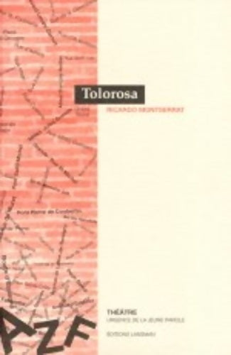 Livrenpoche : Tolorosa : Abécédaire pour une ville isolée - Ricardo Montserrat - Livre