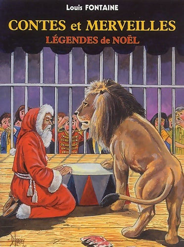 Livrenpoche : Contes et merveilles - Légendes de Noël - Louis Fontaine - Livre