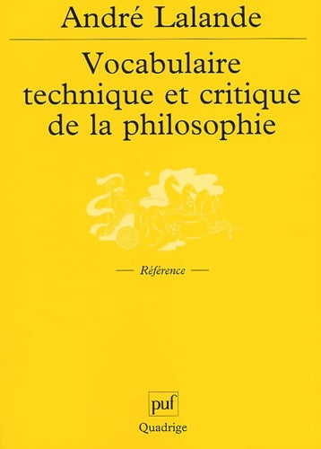 Livrenpoche : Vocabulaire technique et critique de la philosophie - André Lalande - Livre