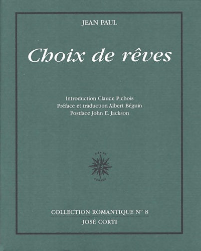 Livrenpoche : Choix de rêves - BEGUIN ALBERT JEAN PAUL - Livre