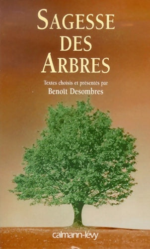 Livrenpoche : La Sagesse des arbres - Benoît Desombres - Livre