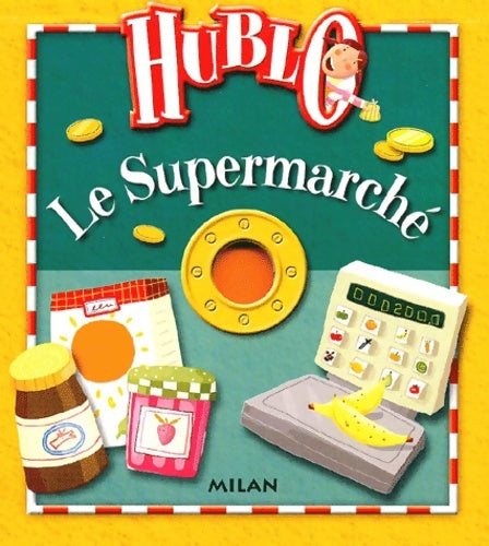 Livrenpoche : Le supermarché - Collectif - Livre