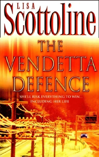 Livrenpoche : The vendetta defence - Lisa Scottoline - Livre