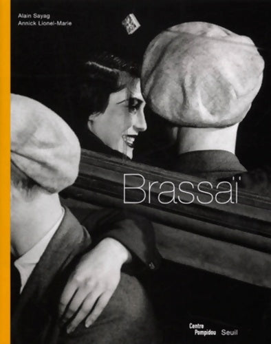 Livrenpoche : Brassaï - Annick Lionel-Marie - Livre