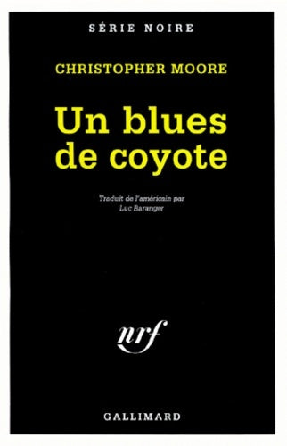 Livrenpoche : Un blues de coyote - Christopher Moore - Livre