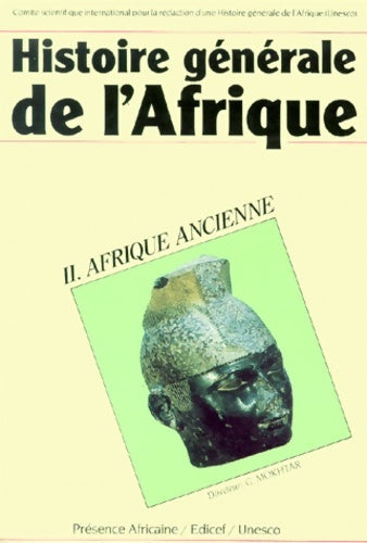 Livrenpoche : Histoire générale de L'Afrique Tome II : Afrique ancienne - Collectif - Livre