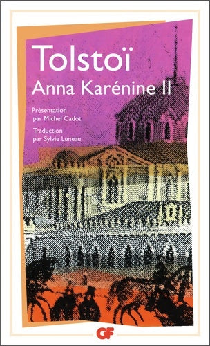 Livrenpoche : Anna Karénine Tome II - Comte Léon L. Tolstoï - Livre