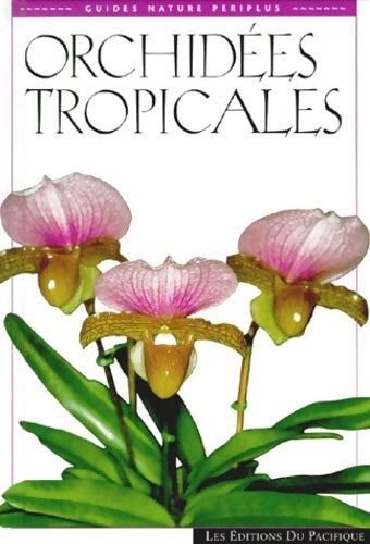 Livrenpoche : Orchidées tropicales - Banks P. - Livre