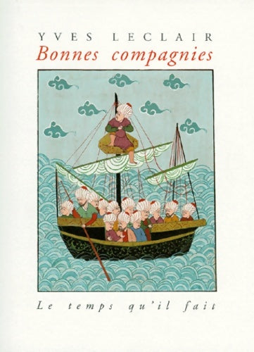 Livrenpoche : Bonnes compagnies - Yves Leclair - Livre