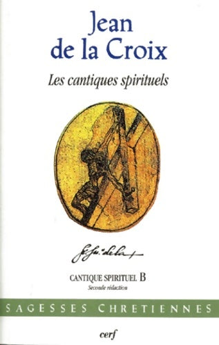 Livrenpoche : LES CANTIQUES SPIRITUELS. : A et B - Jean De la Croix - Livre