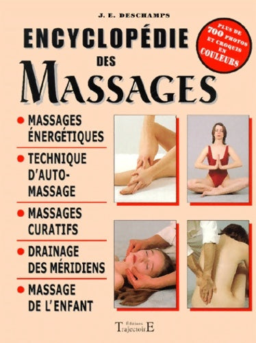 Livrenpoche : Encyclopédie des massages - J. -E. Deschamps - Livre