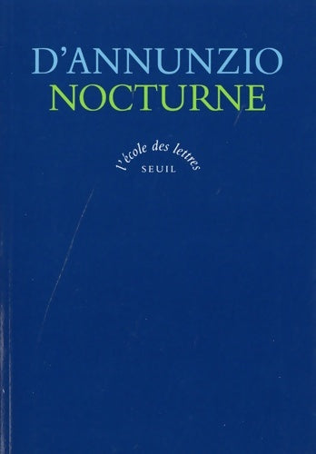Livrenpoche : Nocturne - Gabriele D'Annunzio - Livre