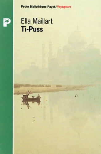 Livrenpoche : Ti-Puss - Ella Maillart - Livre