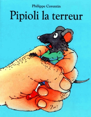 Livrenpoche : pipioli la terreur - Philippe Corentin - Livre