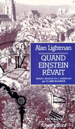 Livrenpoche : Quand Einstein rêvait - Alan Lightman - Livre