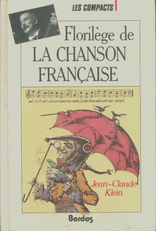 Livrenpoche : Florilège de la chanson française - Jean-Claude Klein - Livre