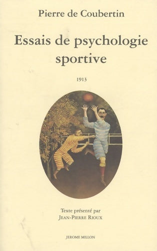 Livrenpoche : Essais de psychologie sportive 1913 - Pierre De Coubertin - Livre