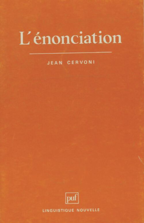 Livrenpoche : L'énonciation - Jean Cervoni - Livre