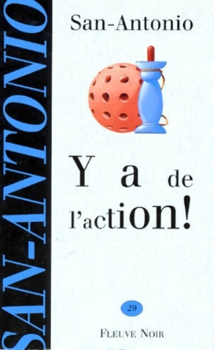 Livrenpoche : Y a de l'action ! - San-Antonio - Livre