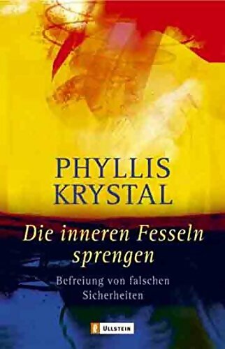 Livrenpoche : Die inneren Fesseln sprengen - Phyllis Krystal - Livre