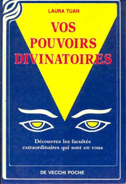 Livrenpoche : Vos pouvoirs divinatoires - Laura Tuan - Livre