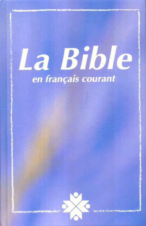 Livrenpoche : La Bible en français courant - Inconnu - Livre