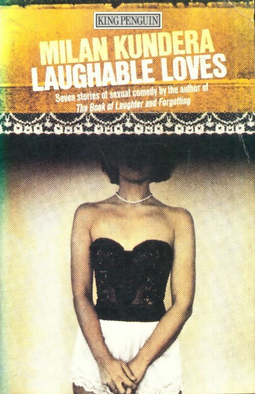 Livrenpoche : Laughable loves - Milan Kundera - Livre
