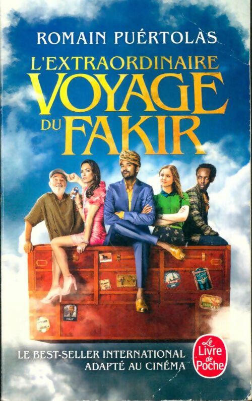 Livrenpoche : L'extraordinaire voyage du fakir qui était resté coincé dans une armoire Ikéa - Romain Puértolas - Livre