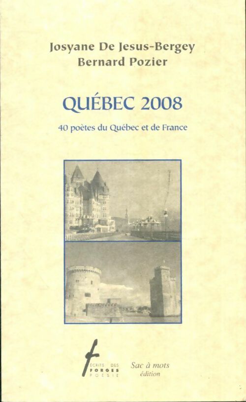 Livrenpoche : Québec 2008 - Bernard Josyane; Pozier - Livre