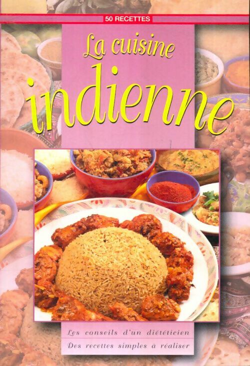 Livrenpoche : La cuisine indienne - Collectif - Livre