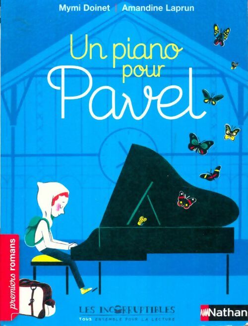 Livrenpoche : Un piano pour Pavel - Amandine Mymi; Laprun - Livre