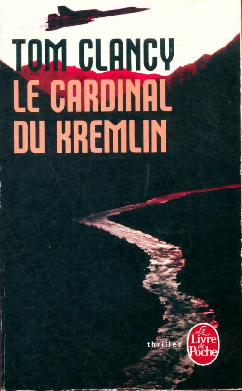 Livrenpoche : Le cardinal du Kremlin - Tom Clancy - Livre