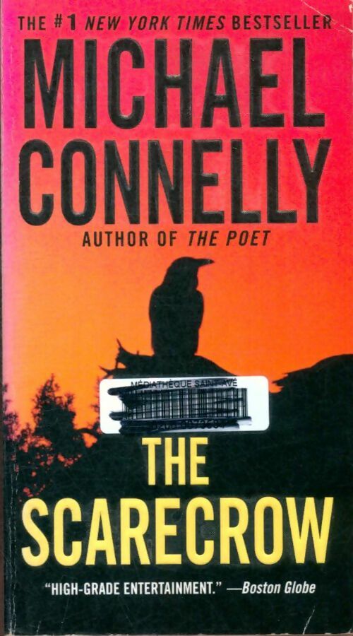 Livrenpoche : The scarecrow. - Michael Connelly - Livre
