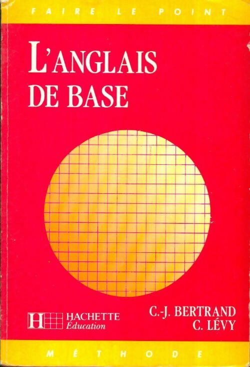 Livrenpoche : L'anglais de base - C. Claude-Jean; Lévy - Livre