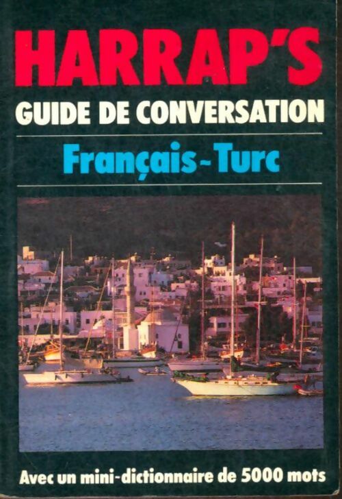 Livrenpoche : Guide de conversation français-turc - Lexus - Livre