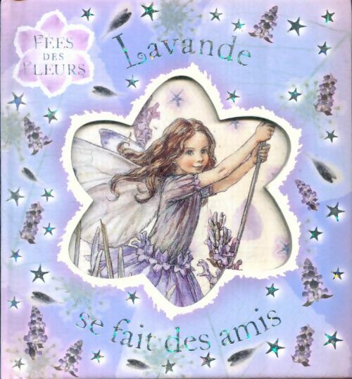 Livrenpoche : Lavande se fait des amis - Cicely Mary Barker - Livre