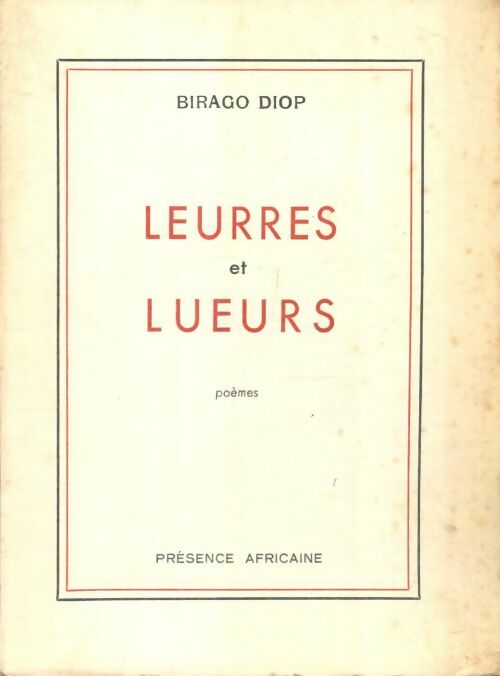 Livrenpoche : Leurres et lueurs - Birago Diop - Livre