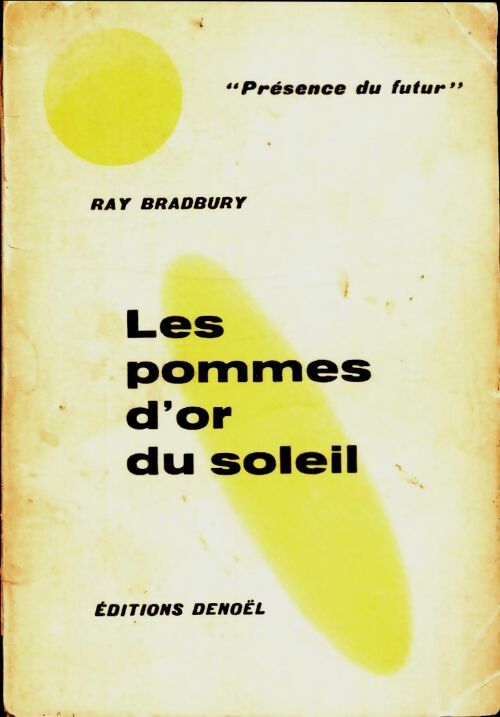 Livrenpoche : Les pommes d'or du soleil - Ray Bradbury - Livre