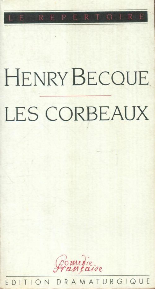 Livrenpoche : Les corbeaux - Henry Becque - Livre