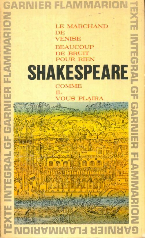 Livrenpoche : Le marchand de Venise / Beaucoup de bruit pour rien / Comme il vous plaira - William Shakespeare - Livre
