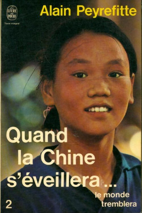 Livrenpoche : Quand la Chine s'éveillera Tome II - Alain Peyrefitte - Livre