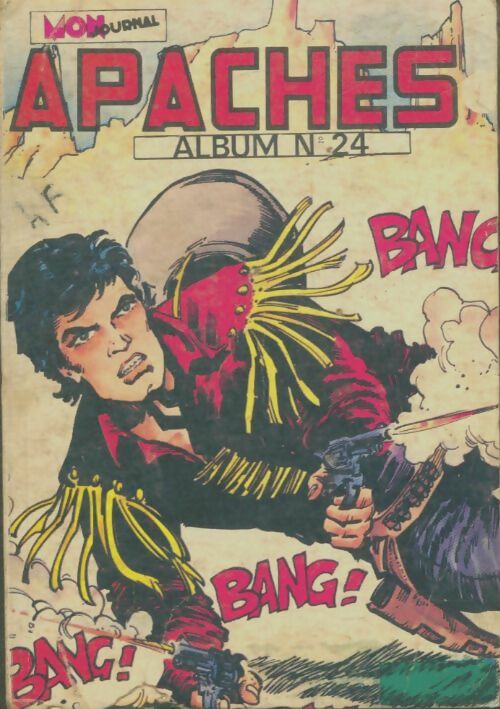 Livrenpoche : Apaches Album n°24 - Collectif - Livre