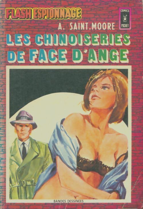 Livrenpoche : Flash espionnage - Recueil n°2 : Les chinoiseries de face d'ange - Collectif - Livre