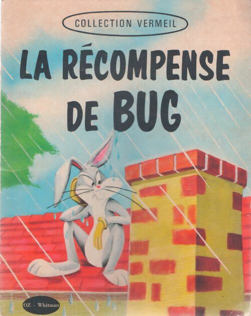 Livrenpoche : La récompense de Bug - J. Woolgar - Livre