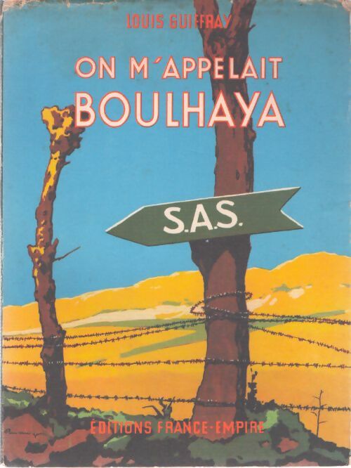 Livrenpoche : On m'appelait Boulhaya - Louis Guiffray - Livre