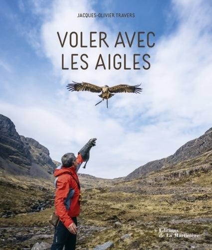 Livrenpoche : Voler avec les aigles - Jacques-Olivier Travers - Livre