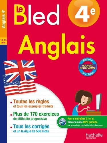 Livrenpoche : Cahier Bled - Anglais 4e - Nouveau programme 2016 - André Michoux - Livre
