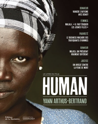 Human : Le Livre du film - Yann Arthus-Bertrand - Livre