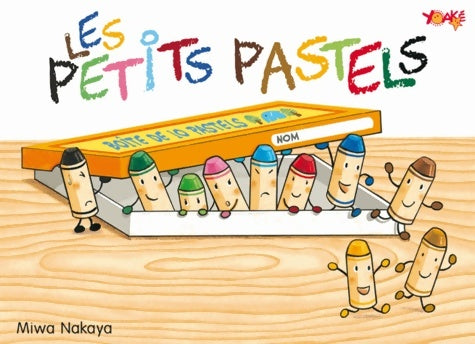 Livrenpoche : Les petits pastels - Miwa Nakaya - Livre