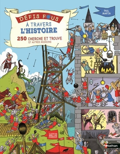 Livrenpoche : Défis fous : À travers l'Histoire - Paul Martin - Livre